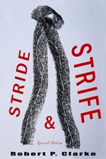 Stride and Strife (Special Edition)
