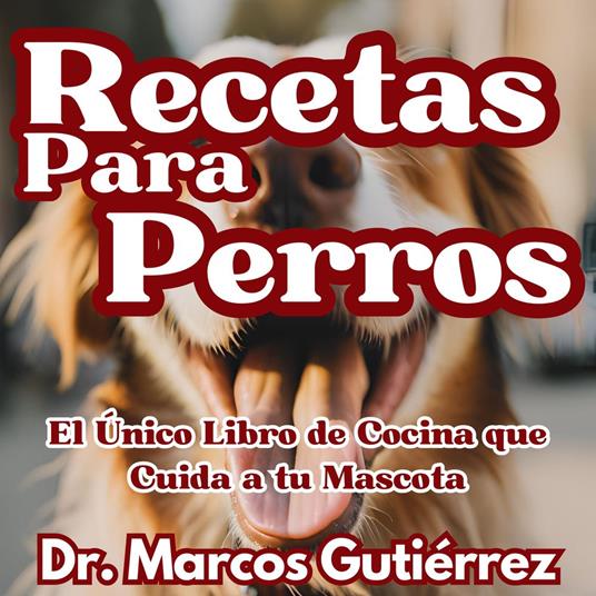 Recetas Para Perros