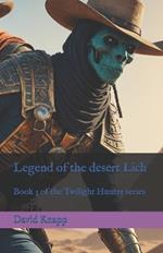 Trials of the desert Lich