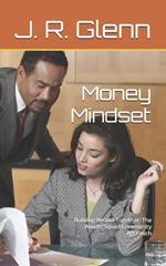 Money Mindset: Building Wealth Together: The Wealth Squad Community Approach