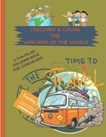 Discover and Color the Wonders of the World: Creative Coloring and Fun Facts, Perfect for Kids Aged 4-8, with Fun Facts for Parents Too!