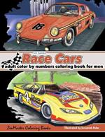 Left Handed Race Cars Color By Numbers Coloring Book for Men: A Race Car Color By Number Book Designed for Lefties for Stress Relief and Relaxation