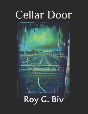 Cellar Door - Roy G Biv - cover