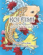 Koi Fish Adult Color By Numbers Coloring Book Left Hand Edition: A Color By Number Book of Koi Fish Designed for Lefties for Stress Relief and Relaxation