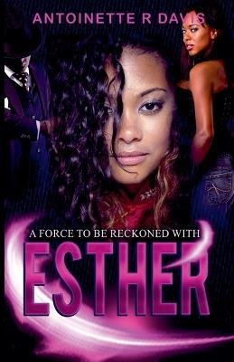 Esther - 1fictionqueen,Antoinette R Davis - cover
