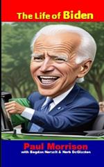 The Life of Biden