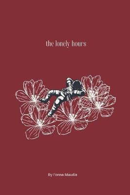 The Lonely Hours - I'onna Maudia - cover