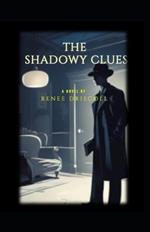 The Shadowy Clues