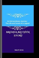 Brenda Blethyn Story: An Extraordinary Journey - The Life and Career of a Legend