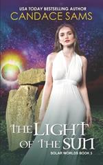 The Light of The Sun: Solar Worlds Book 3