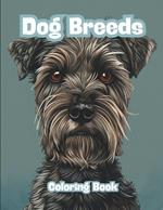 Dog Breeds Coloring Book: 50 Dog Coloring Pages, For Dog Lovers of All Ages .