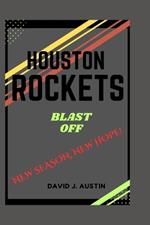 Houston Rockets Blast Off: New Season, New Hope!