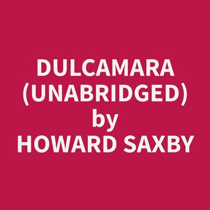 Dulcamara (Unabridged)