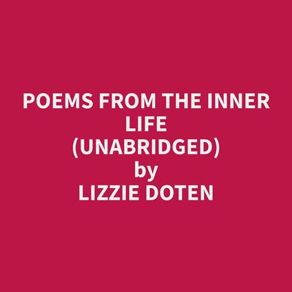 Poems from the Inner Life (Unabridged)