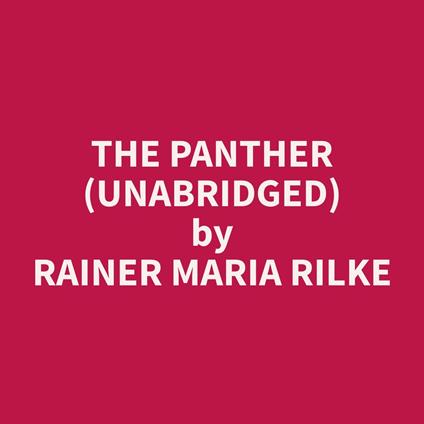 The Panther (Unabridged)