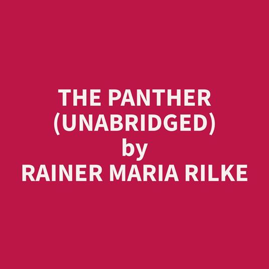 The Panther (Unabridged)