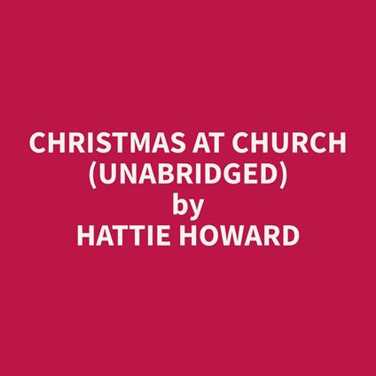 Christmas at Church (Unabridged)