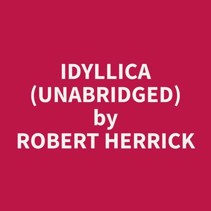 Idyllica (Unabridged)