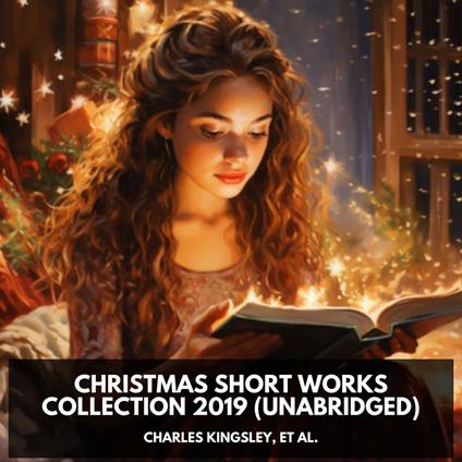Christmas Short Works Collection 2019 (Unabridged)