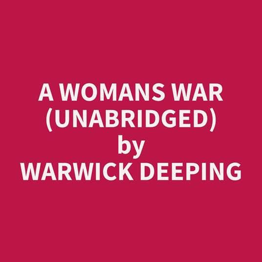 A Womans War (Unabridged)