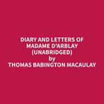 Diary and Letters of Madame D'Arblay (Unabridged)