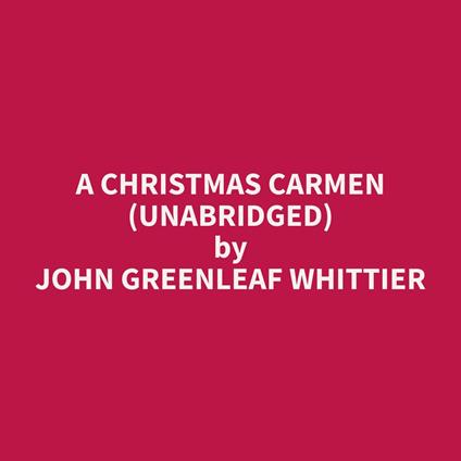 A Christmas Carmen (Unabridged)