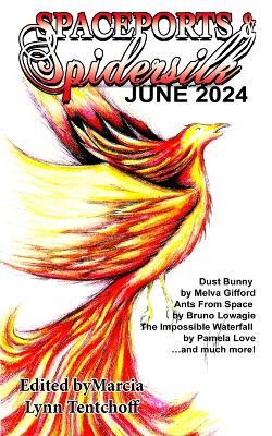 Spaceports & Spidersilk June 2024 - cover