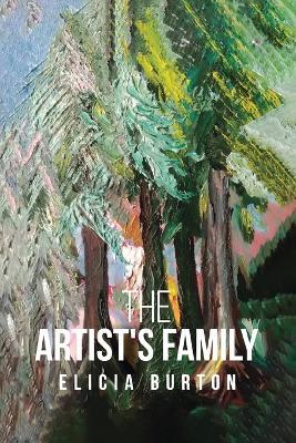 The Artist's Family - Elicia Burton - cover