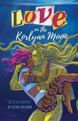Love on the Korlyan Moon - Petra Palerno - cover