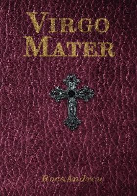 Virgo Mater - Fernando Roca Andreu - cover