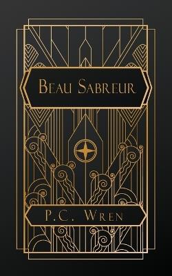 Beau Sabreur - P C Wren - cover