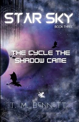 The Cycle the Shadow Came - Timothy M Bennett - cover