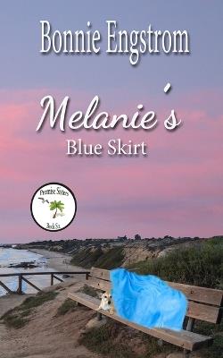 Melanie's Blue Skirt - Bonnie Engstrom - cover
