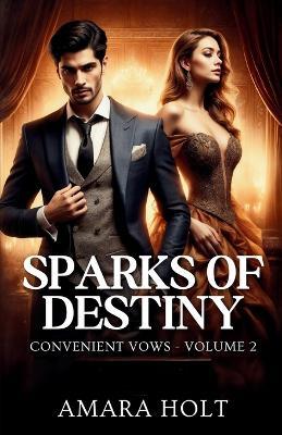 Sparks of Destiny - Amara Holt - cover