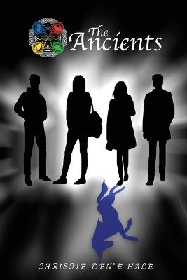 The Ancients - Christie Den'e Hale - cover