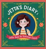 Jetta Goes to Summer Camp