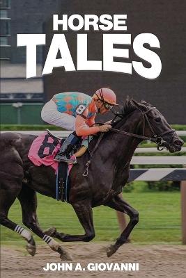 Horse Tales - John Giovanni - cover
