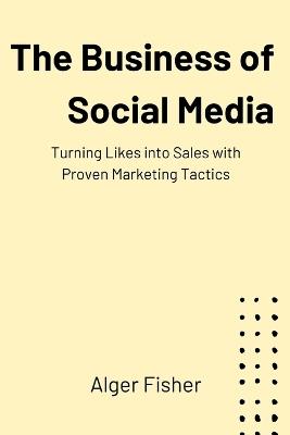 Social Media Growth Hacks: Quick and Effective Methods to Expand Your Audience - Leroy Malone - cover