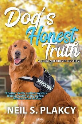 Dog's Honest Truth - Neil S Plakcy - cover