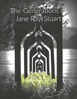 The Generations of Jane Ray-Stuart