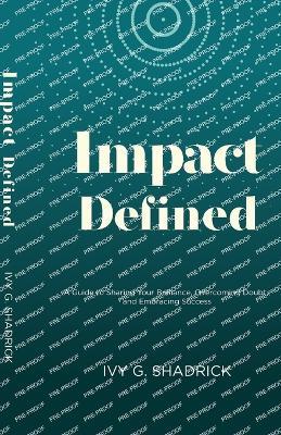 Impact Defined - Ivy G Shadrick - cover