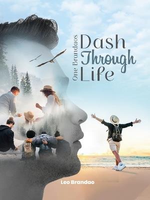 One Brandao's Dash Through Life - Leo Brandao - cover