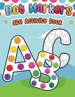 Dot Markers ABC Activity Book