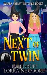 Next of Twin: A Paranormal Cozy Witch Mystery