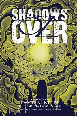 Shadows Over Oz - David M Keyes - cover