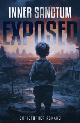 Inner Sanctum Exposed - Christopher Romano - cover