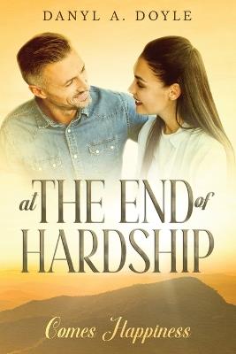 The End of Hardship - Danyl A Doyle - cover