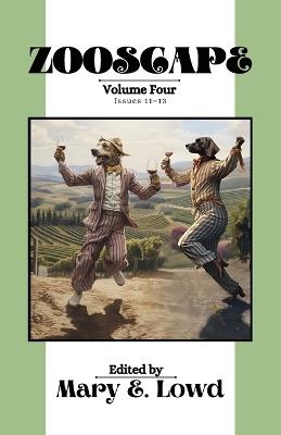 Zooscape: Volume 4 (Issues 11-13) - cover