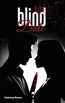 Blind Date - Tammy Rever - cover