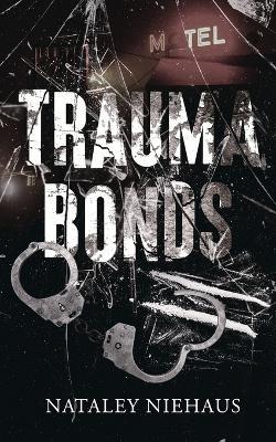 Trauma Bonds - Niehaus - cover